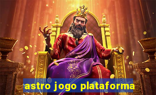 astro jogo plataforma